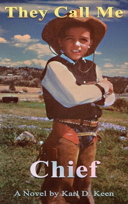 They Call Me Chief 1965463657 Book Cover