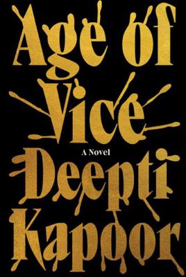 Age of Vice: A Novel 1443462047 Book Cover