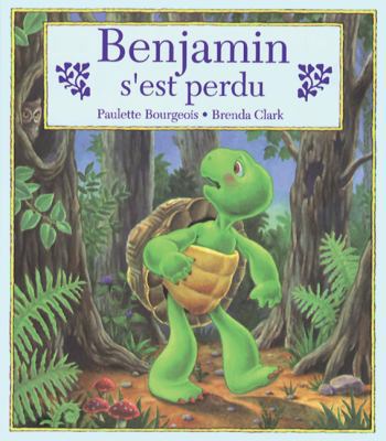 Benjamin s'Est Perdu [French] 0590741470 Book Cover