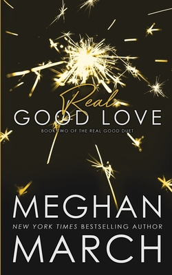 Real Good Love 1943796718 Book Cover