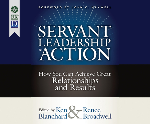 Servant Leadership in Action: How You Can Achie... 1520099479 Book Cover