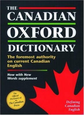 The Canadian Oxford Dictionary 0195417313 Book Cover