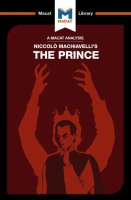 An Analysis of Niccolo Machiavelli's The Prince 191212761X Book Cover