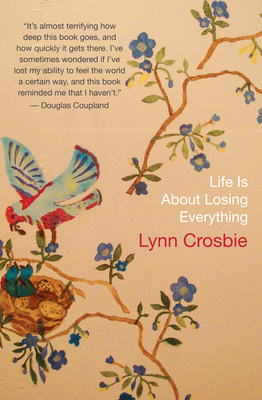 Life Is about Losing Everything 1770890033 Book Cover