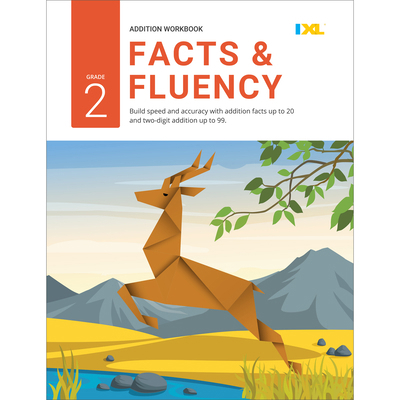 Grade 2 Addition Facts & Fluency Workbook (IXL ... 1947569562 Book Cover
