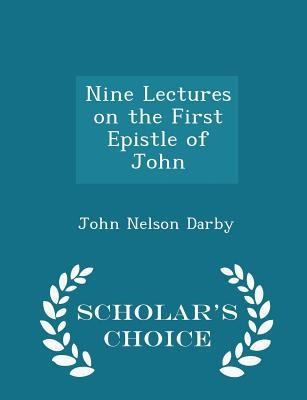 Nine Lectures on the First Epistle of John - Sc... 1297093801 Book Cover