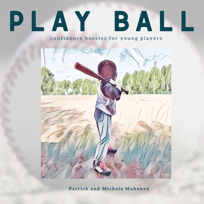 Play Ball! B0BL1ZWTTY Book Cover