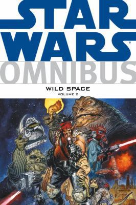 Star Wars Omnibus: Wild Space Volume 2 161655147X Book Cover
