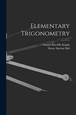 Elementary Trigonometry 1015572677 Book Cover