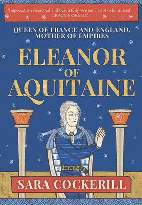 Eleanor of Aquitaine: Queen of France and Engla... 144564617X Book Cover