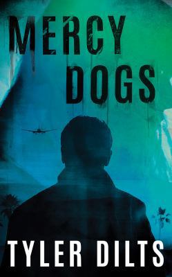 Mercy Dogs 154367822X Book Cover