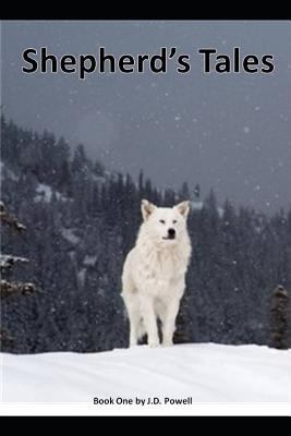 Shepherd's Tales 1729218059 Book Cover