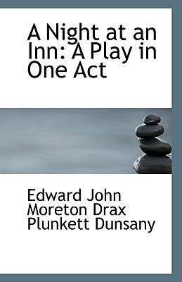 A Night at an Inn: A Play in One Act 1113350628 Book Cover