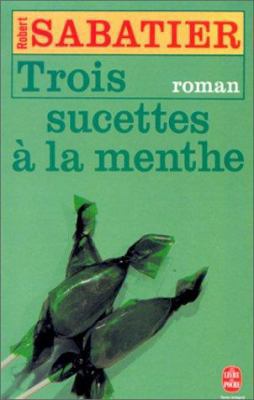 Trois Sucettes À La Menthe [French] 2253034916 Book Cover
