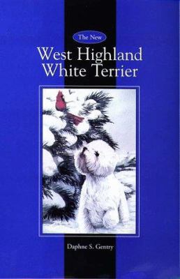 The New West Highland White Terrier 0876053568 Book Cover