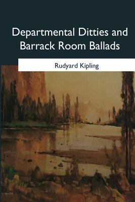 Departmental Ditties and Barrack Room Ballads 1546648917 Book Cover
