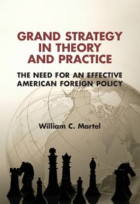 Grand Strategy in Theory and Practice 1107082064 Book Cover