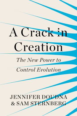 A Crack in Creation: The New Power to Control E... 1847923828 Book Cover
