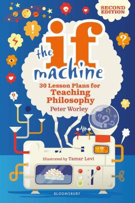 The If Machine, 2nd edition            Book Cover