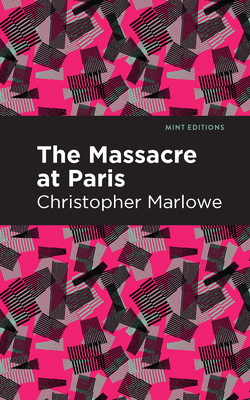 Massacre at Paris 1513272047 Book Cover