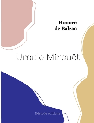 Ursule Mirouët [French] 2385120720 Book Cover