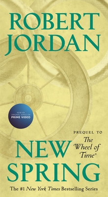 New Spring: Prequel to the Wheel of Time 1250252636 Book Cover
