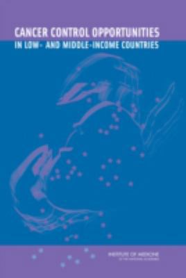 Cancer Control Opportunities in Low- And Middle... 0309103843 Book Cover