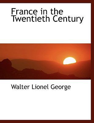 France in the Twentieth Century [Large Print] 1116449544 Book Cover