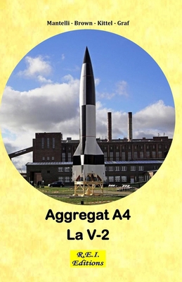 Aggregat A4 - La V-2 [Italian] 237297288X Book Cover