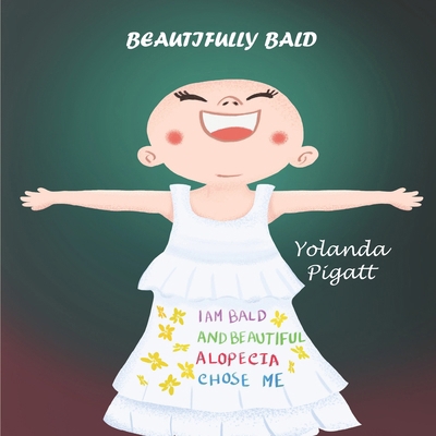 Beautifully Bald 1689835729 Book Cover