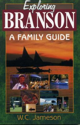 Exploring Branson: A Family Guide 1556225709 Book Cover