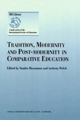 Tradition, Modernity and Post-Modernity in Comp... B0074B7GGY Book Cover