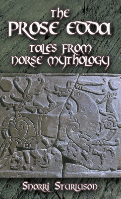 The Prose Edda: Tales from Norse Mythology 0486451518 Book Cover