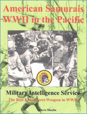 American Samurais: WWII in the Pacific - Milita... 0983899320 Book Cover