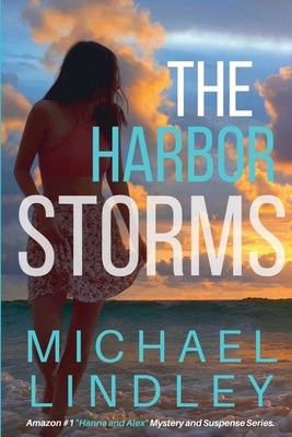 The Harbor Storms B0D785RS67 Book Cover