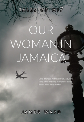 Our Woman in Jamaica 1913851257 Book Cover