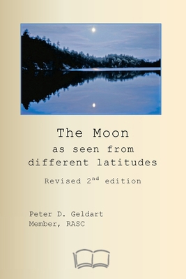 The Moon as seen from different latitudes: Revi... 199832138X Book Cover