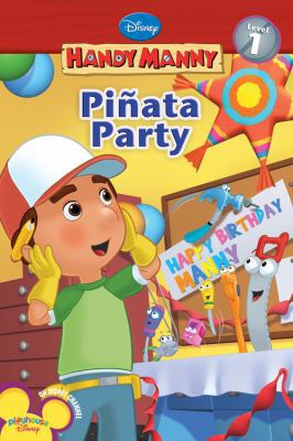 Pinata Party (Handy Manny, Level 1) 1423110277 Book Cover
