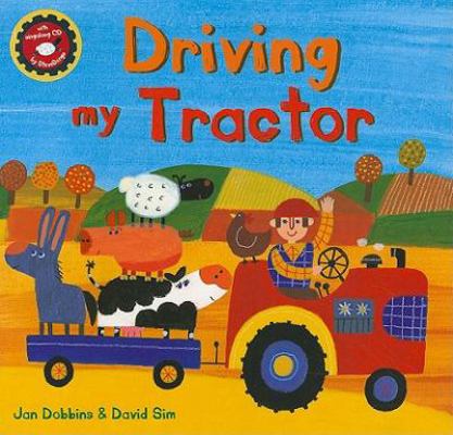 Driving My Tractor [With CD (Audio)] 1846864755 Book Cover