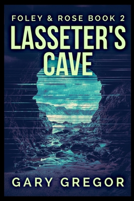 Lasseter's Cave 1715401603 Book Cover