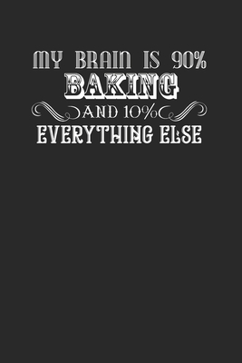 Funny Baking Shirt for Lovers of Baking 120 Pag... 1691495514 Book Cover
