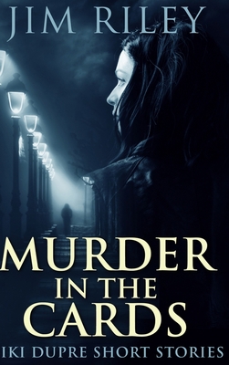 Murder in the Cards: Large Print Hardcover Edition [Large Print] 1715861973 Book Cover