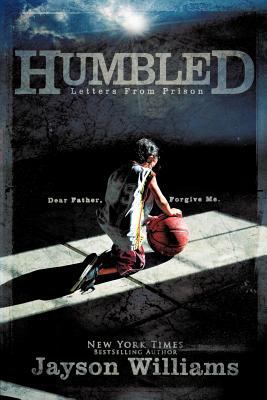 Humbled Letters From Prison 1622304632 Book Cover