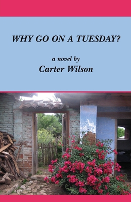 Why Go on a Tuesday? B0CJKY93XQ Book Cover