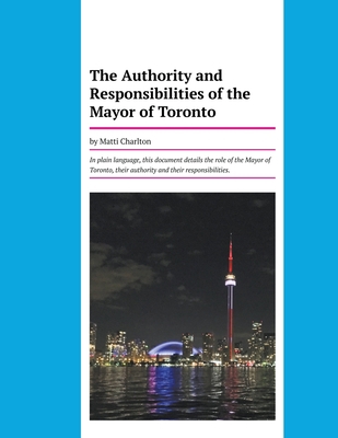 The Authority and Responsibilities of the Mayor... B0C4SH757R Book Cover