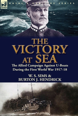 The Victory at Sea: the Allied Campaign Against... 1782820426 Book Cover