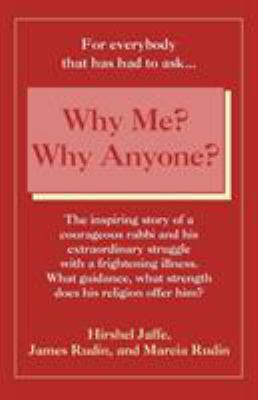 Why Me? Why Anyone? 1568212607 Book Cover