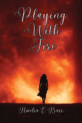 Playing With Fire 8424532252 Book Cover