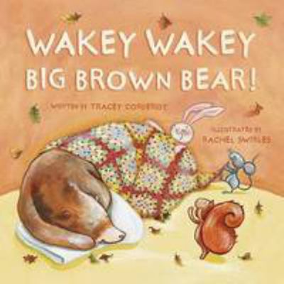 Wakey Wakey Big Brown Bear (Picture Story Book) 1472329163 Book Cover