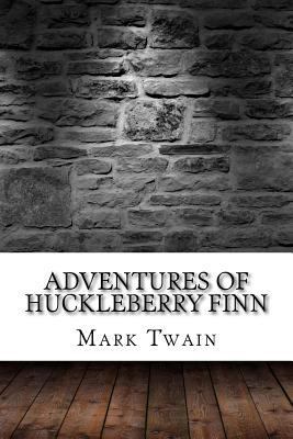 Adventures of Huckleberry Finn 1975614534 Book Cover